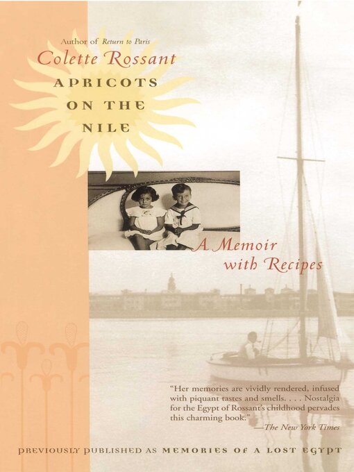 Title details for Apricots on the Nile by Colette Rossant - Wait list